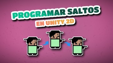 Unity | MOVIMIENTO Y SALTOS | Como programar saltos en unity