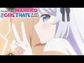 Tournament of Little Sister Power | I'm Getting Married to a Girl I Hate in My Class