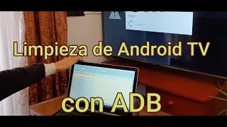 Borrar apps en TV ADB Android tv Aumentar capacidad almacenamiento Android TV AcelerarTutorial ADB