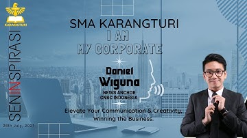 SenINspirasi 26 Juli 2021 || I AM MY CORPORATE(Elevate Your Communication & Skill, Win the Business)