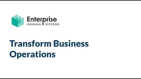 Introducing Enterprise Imaging Systems