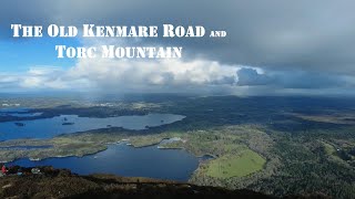 Hiking In Ireland, The Old Kenmare Road and Torc Mountain Killarney