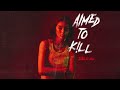 Jade lemac  aimed to kill audio