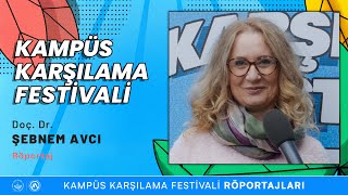 Kampüs Karşılama Festivali Doç. Dr. Şebnem Avcı Ile Röportaj