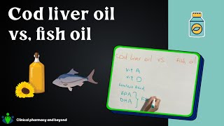 Cod liver oil vs  fish oil: which is better?