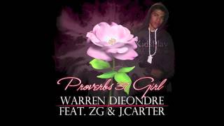 Warren Dieondre - Proverbs 31 Girl(feat. ZG & J.Carter)