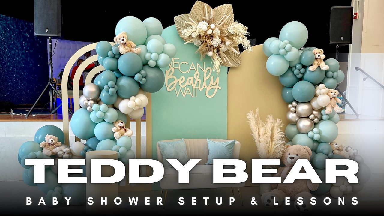 Setup With Me - Teddy Bear Themed Baby Shower Decorations