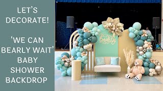 Setup With Me - Teddy Bear Themed Baby Shower Decorations