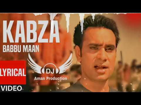 Kabza Babbu Maan Feat Dhol Mix Remix Aman dj Production by Lahoria Production