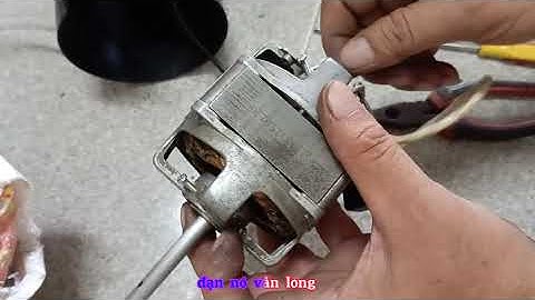 Tuyệt chiêu thay bạc đạn quạt máy không giống ai nhưng hiệu quả mỹ mãn vô cùng!