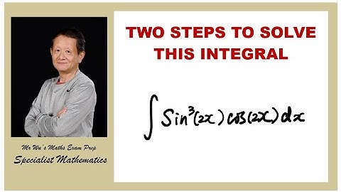 Specialist Maths | Unit 4 | Integration by substitution | Derivative of trig functions | SF