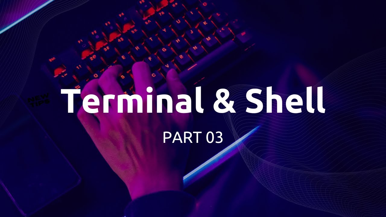 Difference between terminal and shell | (Part 03) - YouTube
