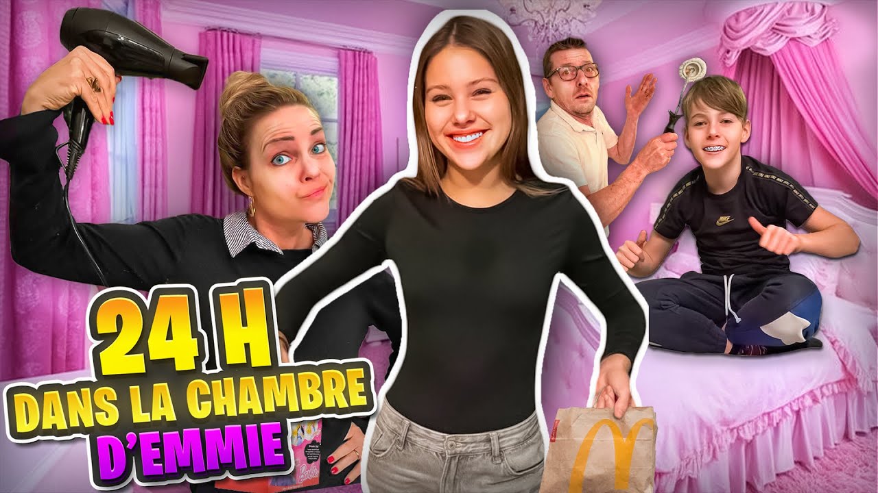 24H DANS LA CHAMBRE D’EMMIE !