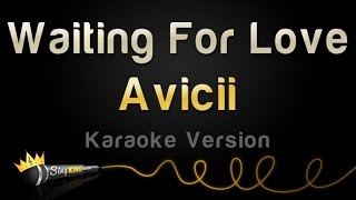 Avicii - Waiting For Love (Karaoke Version) screenshot 5