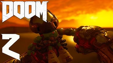 DOOM 2016 - 100% Gameplay Walkthrough - Part 2 No Commentary