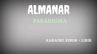 KARAOKE QASIDAH - ALMANAR - PARADIGMA - Cipt : Ridwan Syam