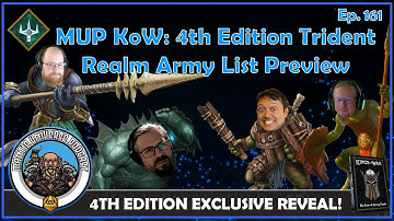 MUP KoW: 4th Edition Trident Realm Army Preview (EXCLUSIVE) | Mantic Universe Podcast #161