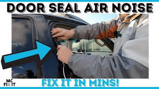 How to Fix Air or Whistling Noise in Your Car Door Seal  FIXED!