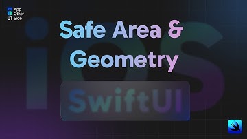 3 SwiftUI ||  Understanding Safe Area and Geometry