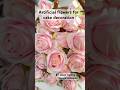 ARTIFICIAL FLOWERS FOR CAKE DECORATION #shortvideos #trendingshorts #viralshorts #keralafood
