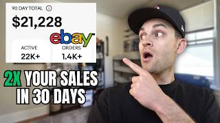 Do This To Double Your eBay Sales In The Next 30 Days