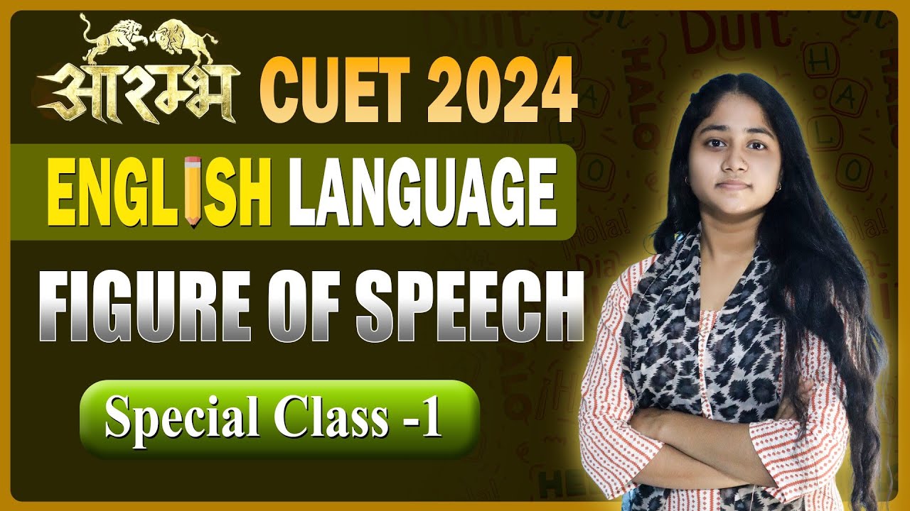 Figure Of Speech | CUET 2024 English language | CUET 2024 English Paper ...