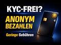 KYC Frei Anonym Bezahlen Diese Krypto Karte Hat Extrem Niedrige Gebühren