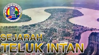 Sejarah Teluk Intan - asal usul nama/sejarah ringkas/tempat bersejarah