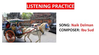 [LISTENING] Naik Delman Song with English Translation