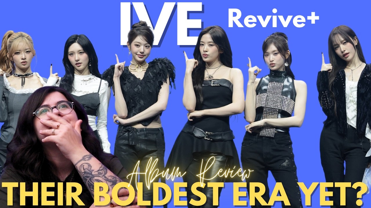 IVE 아이브 #Revive+ has the group changed? | Honest album review