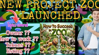 FULL INFORMATION ON THE NEWLY LAUNCHED PROJECT #zoo | LISTING | TOKENS | #zoo #telegram_bot