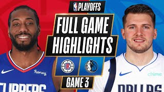 #4 CLIPPERS at #5 MAVERICKS | FULL GAME HIGHLIGHTS | May 28, 2021