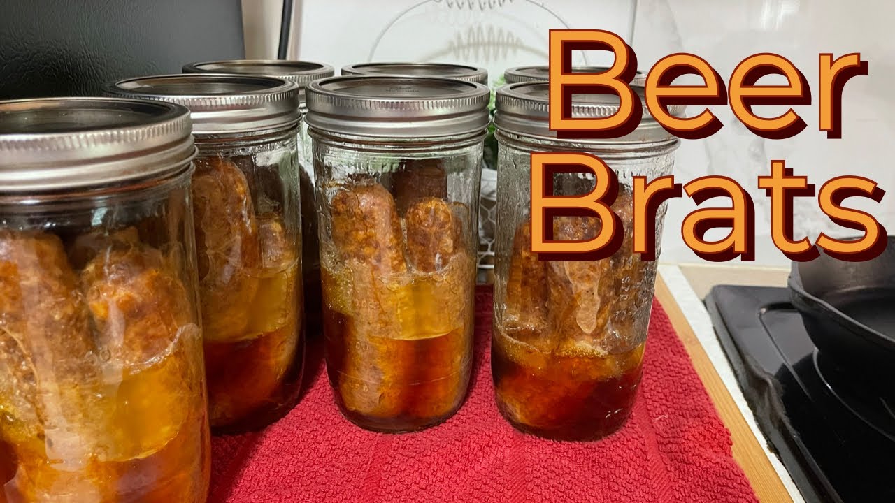2207 Pressure Canning Beer Brats! YouTube