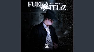 Fuera Mas Feliz