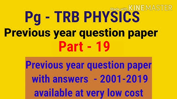 Pg trb physics  previous year question paper part 19