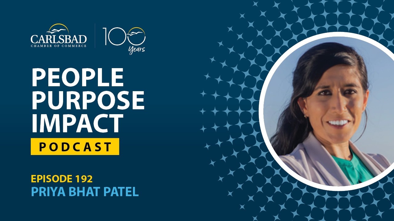 Ep. 192 | Priya Bhat-Patel City of Carlsbad Council Candidate, D3