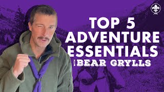 Bear Grylls Reveals The 5 Must-have Essentials For Any Adventure