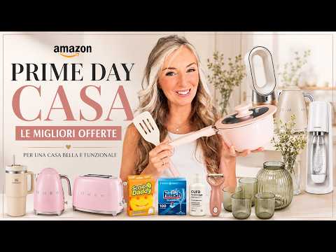 Video AMAZON PRIME DAY CASA 2026 Le Migliori Offerte per una Casa Bella, Ordinata e Funzionale