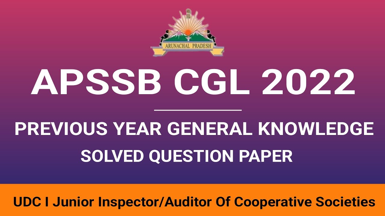 APSSB CGL 2022 Solved General Knowledge (GK) I UDC I Auditor Of Cooperative Societies _ Part I