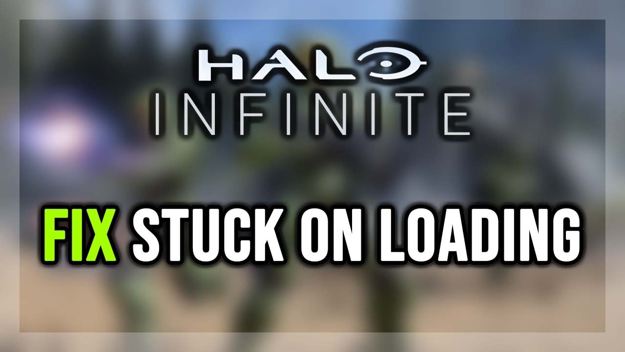 How to FIX Halo Infinite Stuck on Loading Screen/Not Loading/Infinite ...
