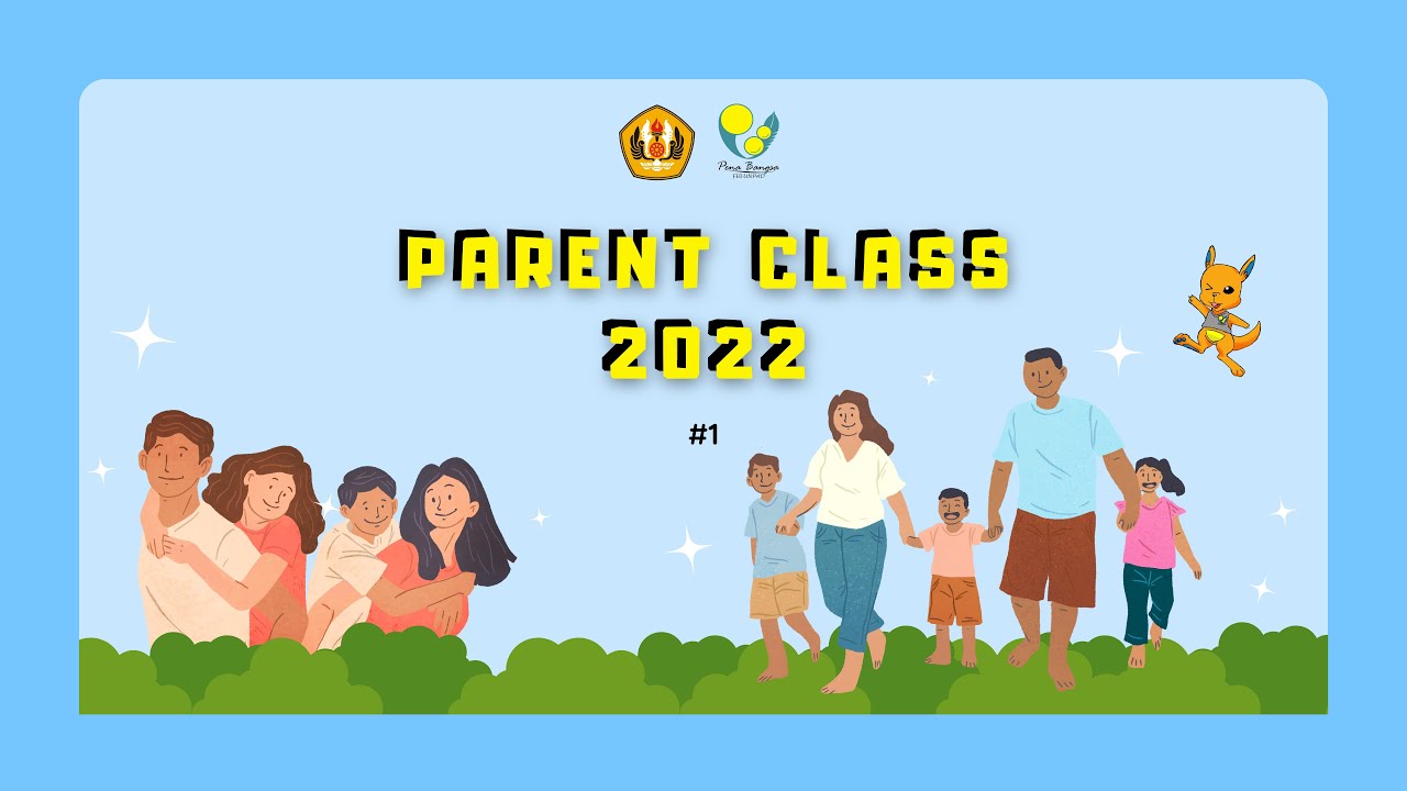 Parent Class 2022 #1 - YouTube