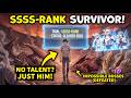 No VFX, No Aura, No Talent Glow&mdash;But He Survived An SSSSS-Rank Trial Alone!