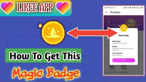 How To Get Magic Badge On likee App// Likee App Par Badge Kayse le