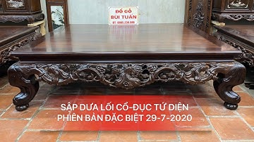 SẬP DƯA CŨ LỐI CỔ-BẢN ĐẶC BIỆT-GỖ GỤ TA QUẢNG BÌNH-0985230888(ĐỒ GỖ CŨ BÙI TUẤN)29-7-2020