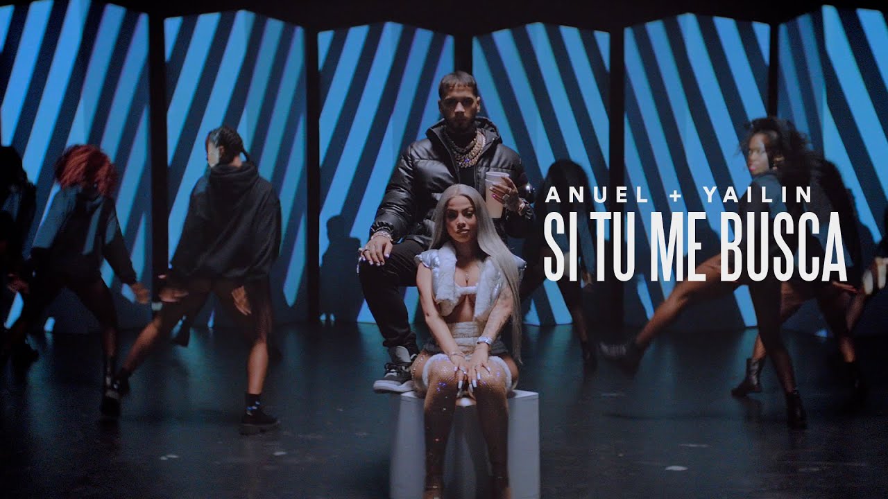 Anuel AA, Yailin la Más Viral - Si Tu Me Busca (Video Oficial)