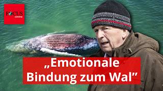 Backhaus erklärt Rettung: „Emotionale Bindung zum Wal”