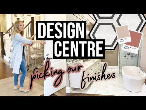 PICKING FINISHES AT THE DESIGN CENTRE | Building a New Construction Home