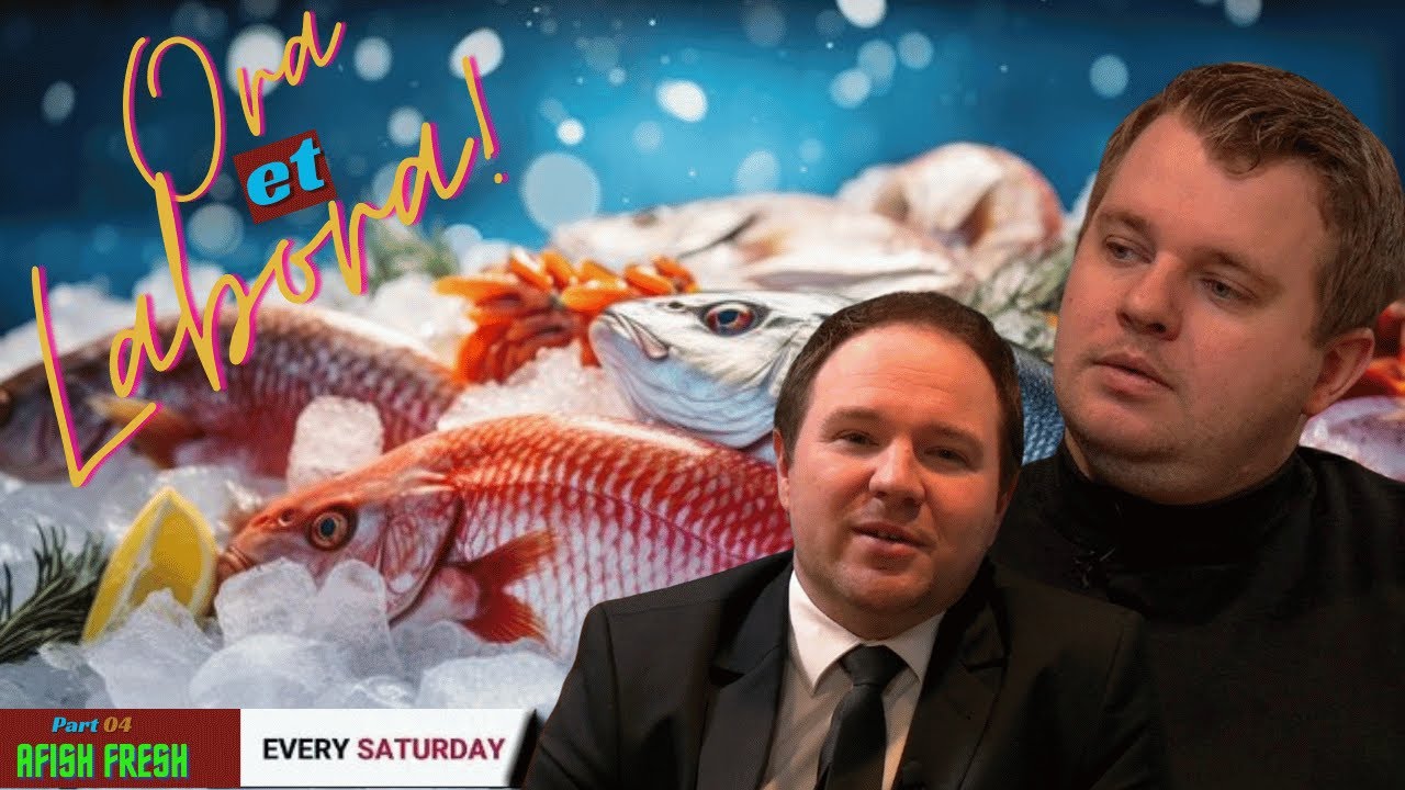 Ora et Labora  | Afish Fresh | Episode #4 | BTL tv | 2024