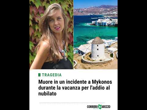 Video Muore in un incidente a Mykonos durante la vacanza per l'addio al nubilato