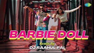 Barbie Doll - Remix | DJ Raahul Pai | Shivjot | Gurlez Akhtar | The Boss | Punjabi Songs